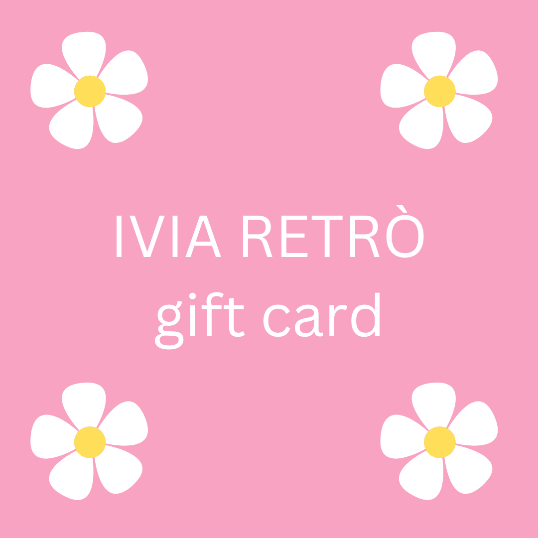 Ivia Retrò Gift Card